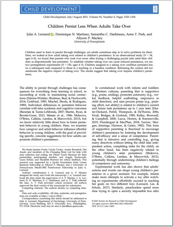 Parents who took over more during a challenging puzzle rated their children as “dispositionally less persistent" Leonard et al. (2021).

teachertoolkit.co.uk/2021/11/24/per…