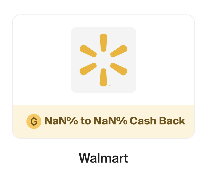 Walmart NaN% to NaN% Cash Back