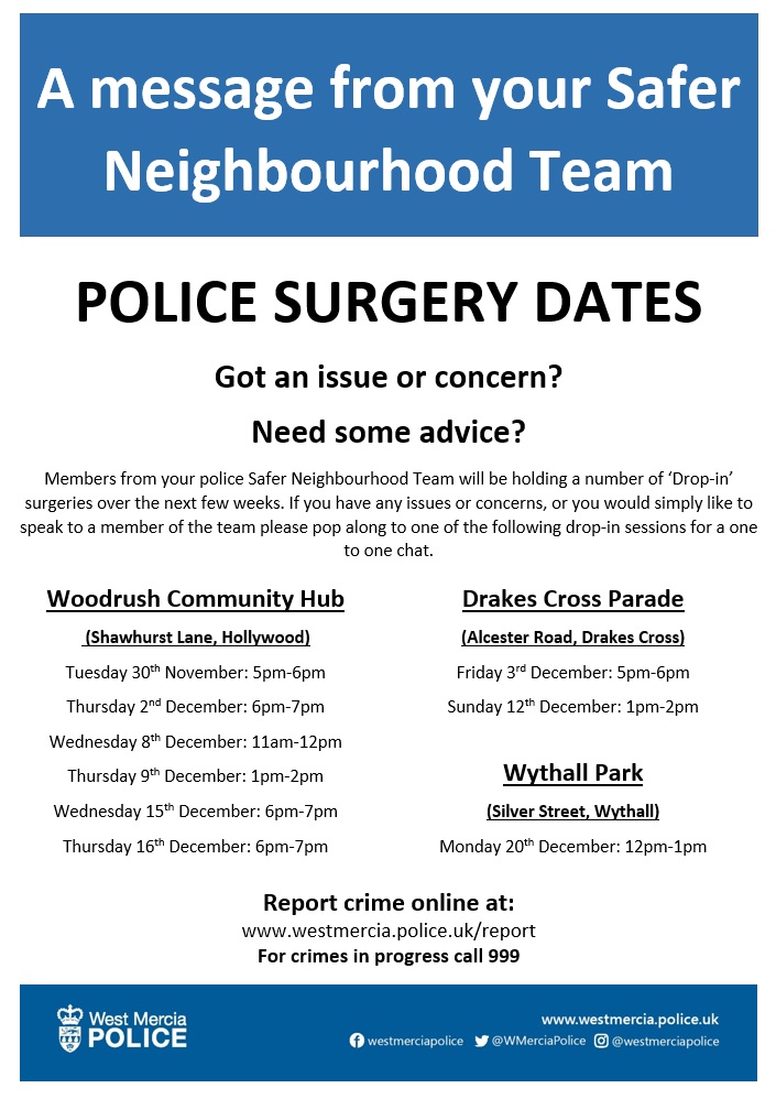 AlveWythallCops's tweet photo. PCSO HYDER: Over the next month we will be holding two 'Drop-In' police surgeries per week in the Wythall area. If you have any issues, concerns, or you would simply like to have a chat with us for some advice or security recommendations please come along to one of our sessions. https://t.co/kDBFETnrTT