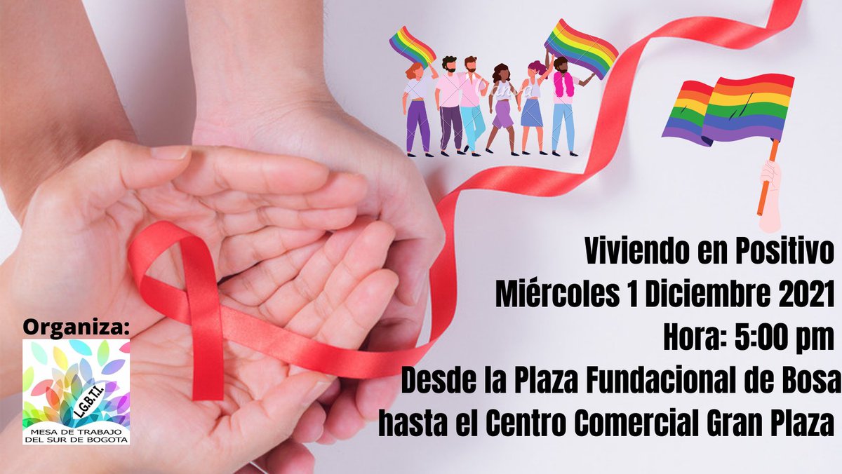 mesalgbtisurbta's tweet photo. Viviendo en Positivo 
Miércoles 1 Diciembre 2021 
Hora: 5:00 pm 
Desde la Plaza Fundacional de Bosa hasta el Centro Comercial Gran Plaza 

Acercate y Hazte la Prueba. https://t.co/94vKH24wTB