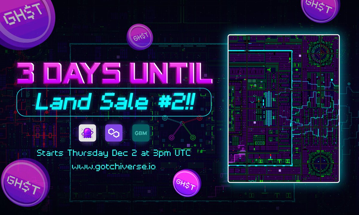 🚨 🚀 T-Minus 3 days until Land Sale #2 🚀 🚨 

Get your $GHST ready for another ebic #BidToEarn auction, only on @0xPolygon 🔥 👻 ✨

Head to gotchiverse.io NOW to start scoping out which parcels you're gonna bid on 👀👀🤑