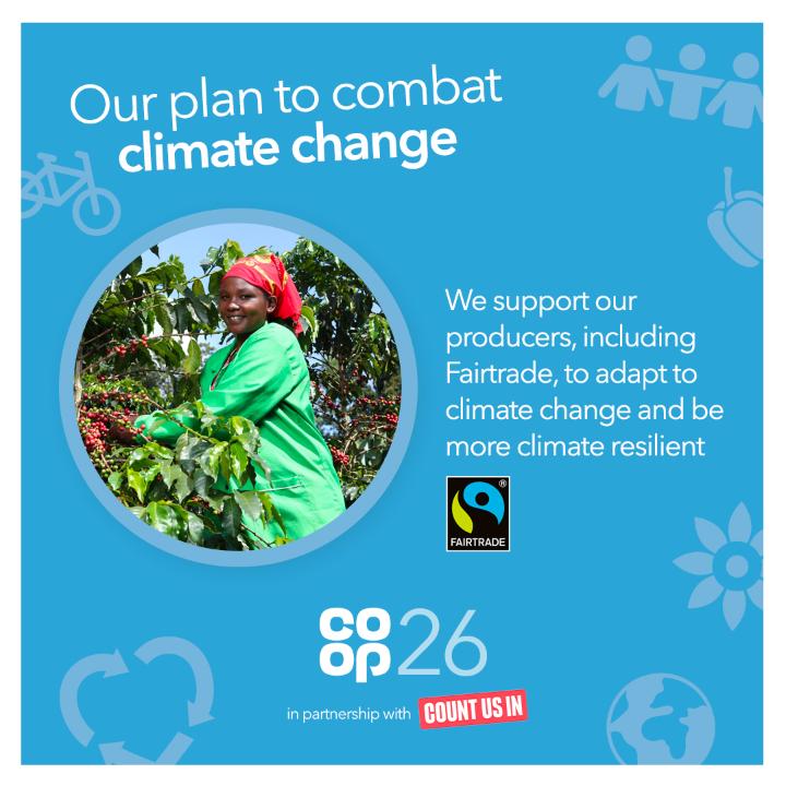 Did you know that <a href="/coopuk/">Co-op</a> is supporting its producers including Fairtrade, to adapt to climate change and be more climate resilient? #Cop26 #ItsWhatWeDo

You can see more on Co-op's commitment to tackle climate change here coop.co.uk/cop26