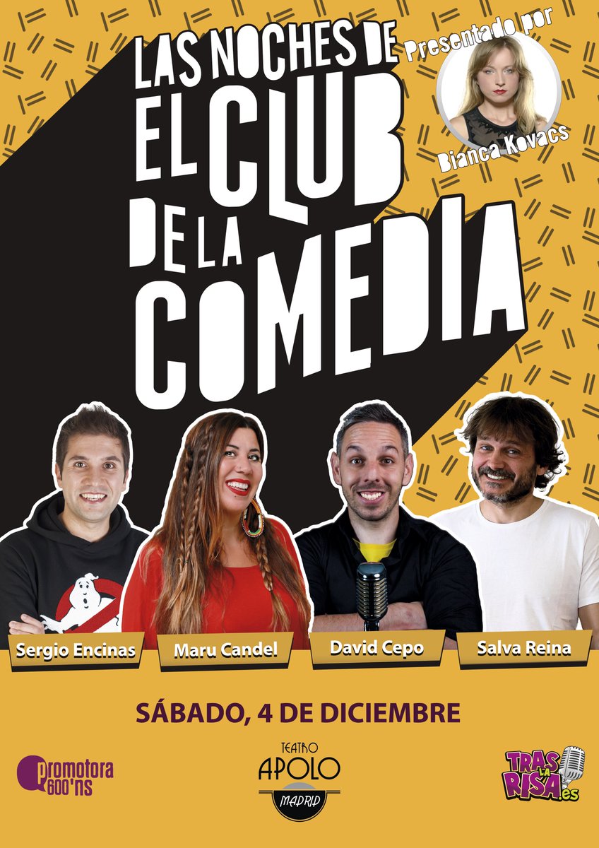 TrasLaRisa's tweet photo. Este SÁBADO no te pierdas #LasNochesDeElClubDeLaComedia en #TeatroApolo. 👏

Tenemos un cartel de lujo: @sergiocomico, @marucandel, #DavidCepo, @salvareinachuki y presentado por @BiancaKovacs1. 🤣 ¡#Madrid va a temblar con las risas!

➡ https://t.co/UwcCmE6zk6 

#teatroseguro https://t.co/8vv8N1lO3n