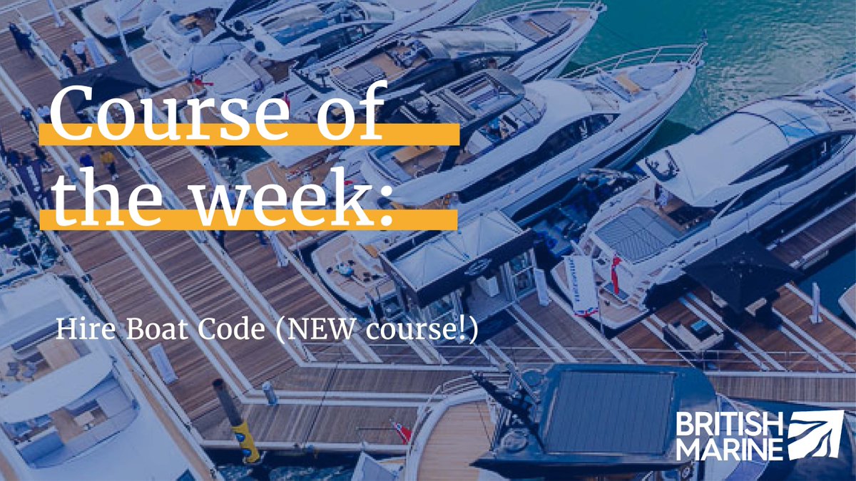 Course of the week: Hire Boat Code 

✅ Get an overview on the content of the code - apply to your business
✅ Understanding your responsibilities as a hire boat operator 
✅ Understanding Safety Management Systems and their management

Book here 👉 britishmarine.co.uk/Events-and-Cou…