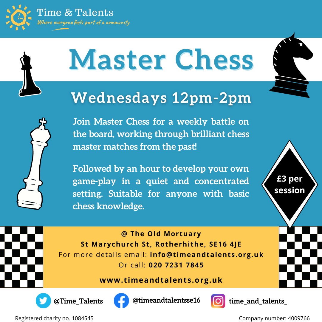 Time_Talents's tweet photo. Are you free Wednesday lunchtimes? Do you enjoy a game of #chess? Then come along to our #MasterChess group with tutor Ian Grant! ♟️♟️♟️
Every Wed @ Time & Talents' Old Mortuary venue, 12-2pm, £3/session. No need to book - just turn up.
#community #SE16 #rotherhithe #bermondsey https://t.co/wSURdicIEc