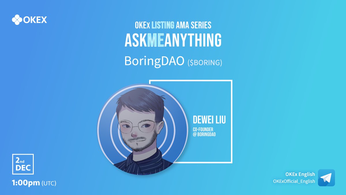 okx's tweet photo. 📣.@OKEx AMA RT Campaign w/ @TheBoringDao ($BORING)

6️⃣0️⃣ eligible winners will share $600 USDT Prize Pool  💰

✅ RT, Follow @OKEx, @ 2 frds
✅ Submit Qs HERE - https://t.co/NP0hwXR0Sz

⏰ Join #AMA on Dec 2, 2021 1:00pm (UTC) w/ @Dewe1L1u Co-founder @TheBoringDao https://t.co/FJ4X2W1EzG