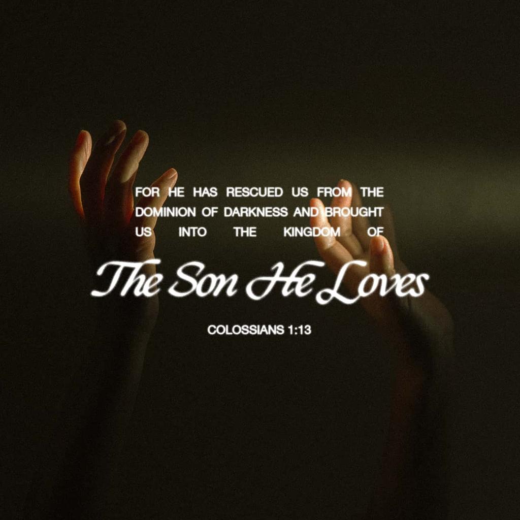 GSM_thesaint's tweet photo. He has delivered us from the domain of darkness and transferred us to the kingdom of his beloved Son,
Colossians 1:13 ESV

https://t.co/E8CIweSRdM https://t.co/7w80t9RD2m