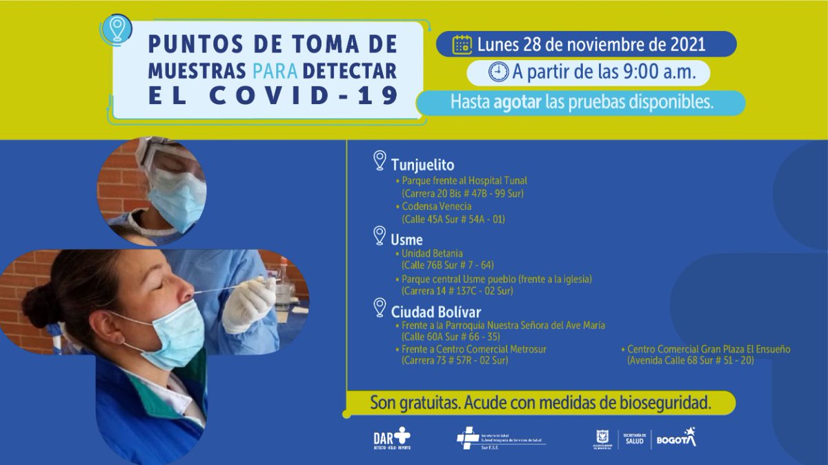 SubRedSur's tweet photo. #FelizLunes 🌞
Inicia la semana y la @SubRedSur continúa realizando jornadas de toma de #MuestrasCovid_19.
Asiste este lunes #28deNoviembre a los puntos relacionados a continuación y hazte la prueba. 👇👇👇👇
#LePonemosElCorazón💓
#BogotáSeCuida
🗣️ #PasaLaVoz https://t.co/NJRtivTqsQ