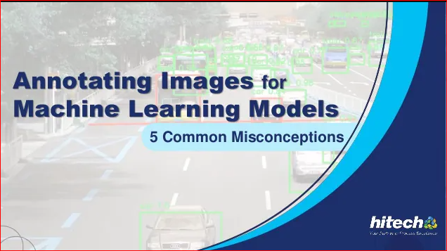 hitechbpo's tweet photo. Don’t let common misconceptions hamper the quality of #imageannotation. The presentation clarifies 5 common misconceptions to help you build quality image datasets and rightly drive your machine learning implementation. https://t.co/dan0HWYlXI

#Almodels #Mlmodels https://t.co/5z5jdJuYfn