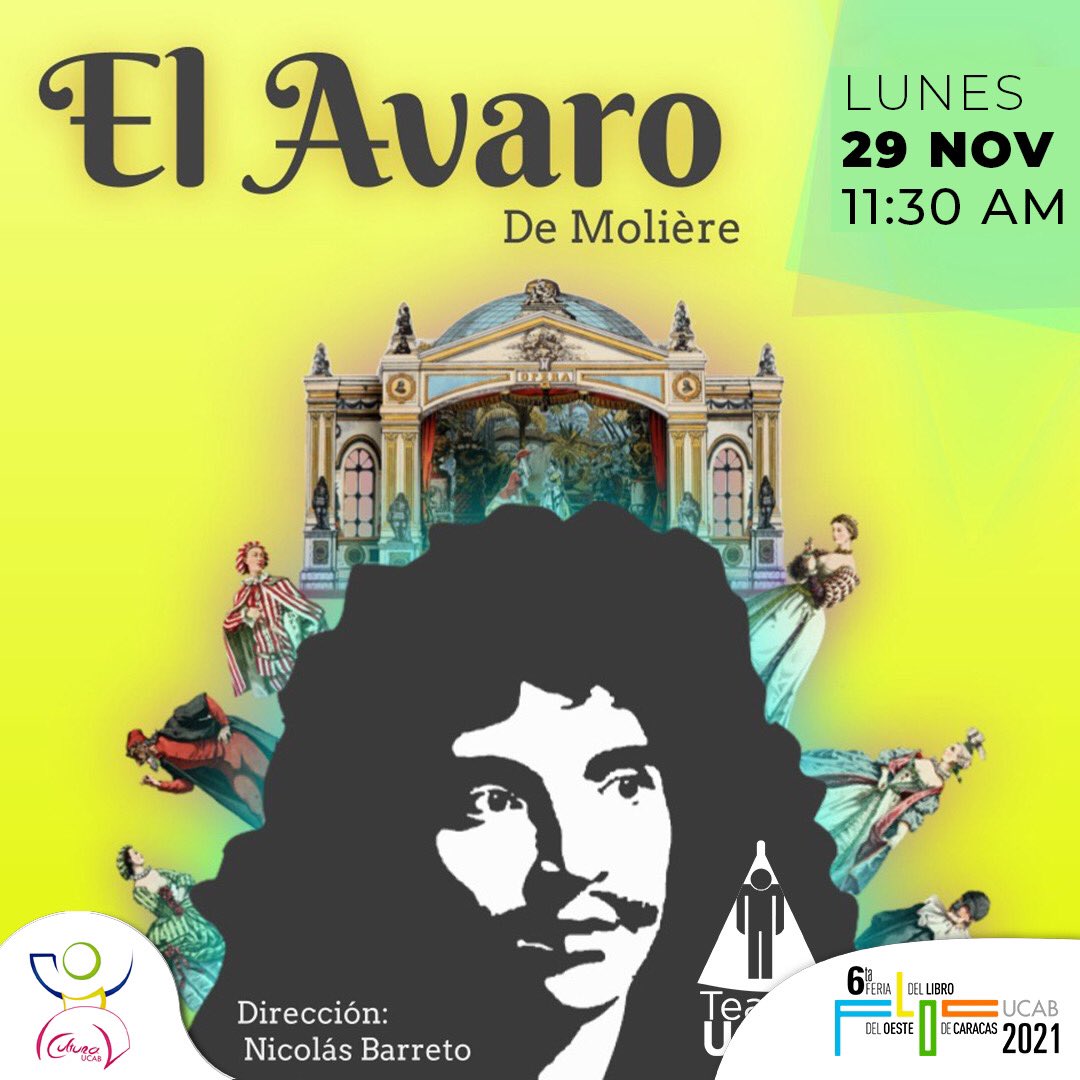 CulturaUCAB's tweet photo. ¡Esta es tu última oportunidad de ver El Avaro!

Hoy a las 11:30 podrás disfrutar una última función de esta comedia de Moliere que nos trae @teatroucab, dirigidos por Nicolás Barreto 

📆29 de noviembre
⏰11:30 AM
📍Sala Virginia Aponte (PB Módulo 4)
🎟 Entrada Libre https://t.co/EUldIZFjCb