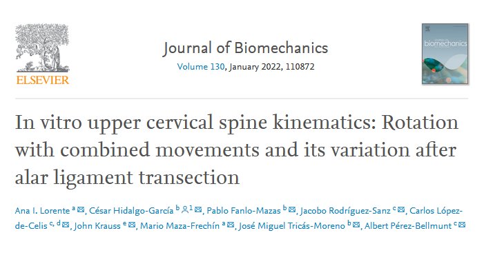 New #openaccess paper in <a href="/JBiomech/">Journal of Biomechanics</a> about upper cervical #spine rotation: 
➡️axial rot.
➡️rot+flexion+ipsilateral lateral bending
➡️rot+extension+contralateral lat. bending
Another study from our in vitro tests! <a href="/I3Aunizar/">I3A - UNIZAR</a> 
sciencedirect.com/science/articl…