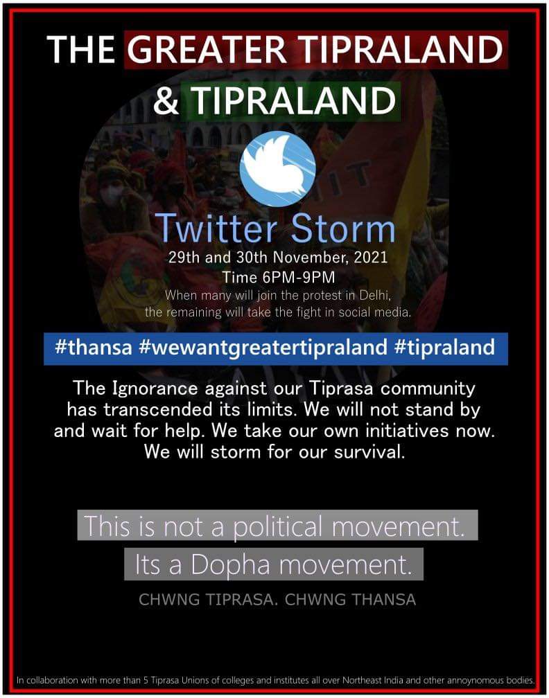 RajeshwarDB's tweet photo. The TIPRA Motha launches democratic  movement for creation of new state called -"Greater Tipraland" for the existence of the Indigenous People of Tripura through organising 'Sit-In-Demonstration' in New Delhi on 30th Nov &amp; 1st Dec,21 under the aegis of Maharaja Pradyot Manikya. https://t.co/leLQcu3P9w