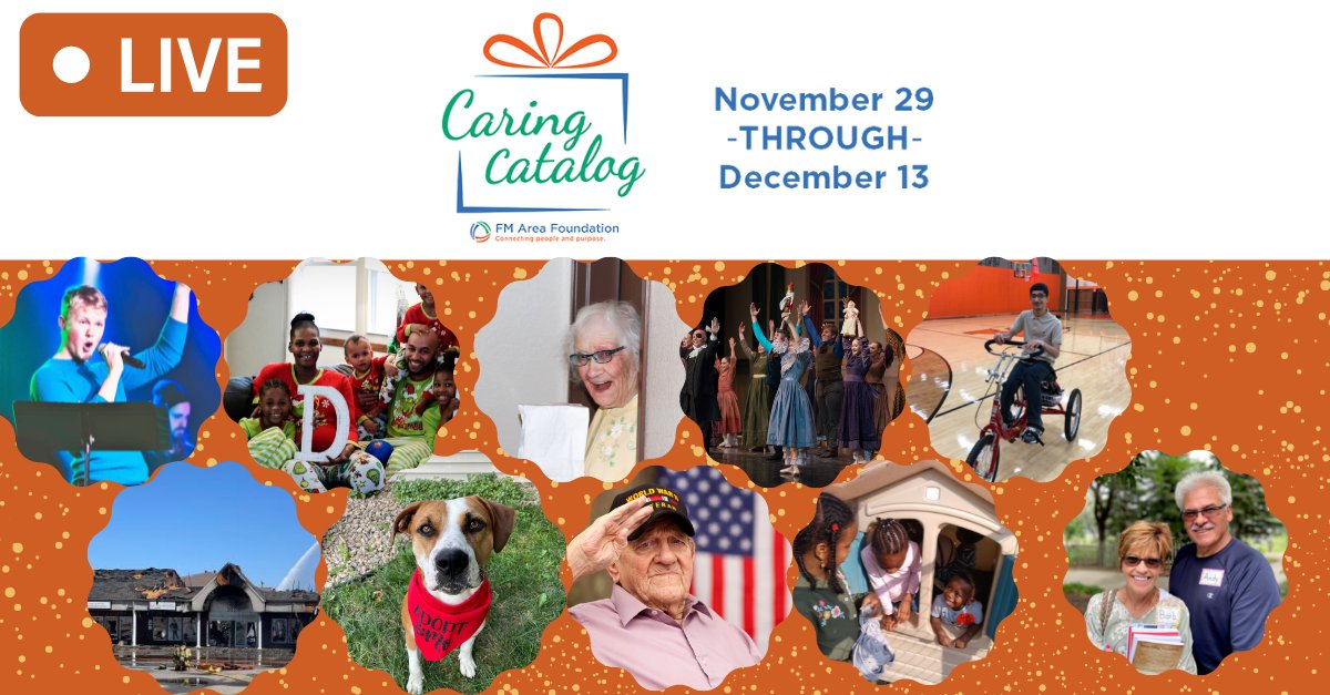 The Caring Catalog is OFFICIALLY LIVE! The catalog runs now until December 13th. We have tons of fun giving incentives and matching dollars. Give back to the place you love this holiday season! #FMAreaCaringCatalog

ow.ly/AFiv50GUN0w