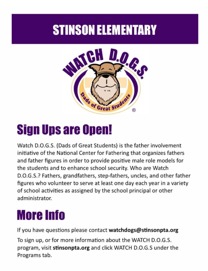 Calling all Stinson Dads:
Please read this important announcement about our Watch Dog Dads Program: