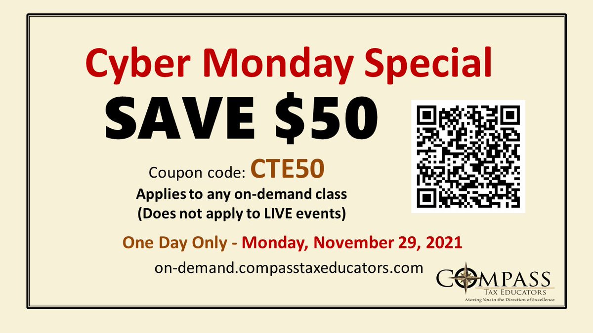 CompassTaxEd's tweet image. CYBER MONDAY! $50 off of any on-demand webinar in our library. Purchase today at loom.ly/HZkJ_gM #TaxTwitter