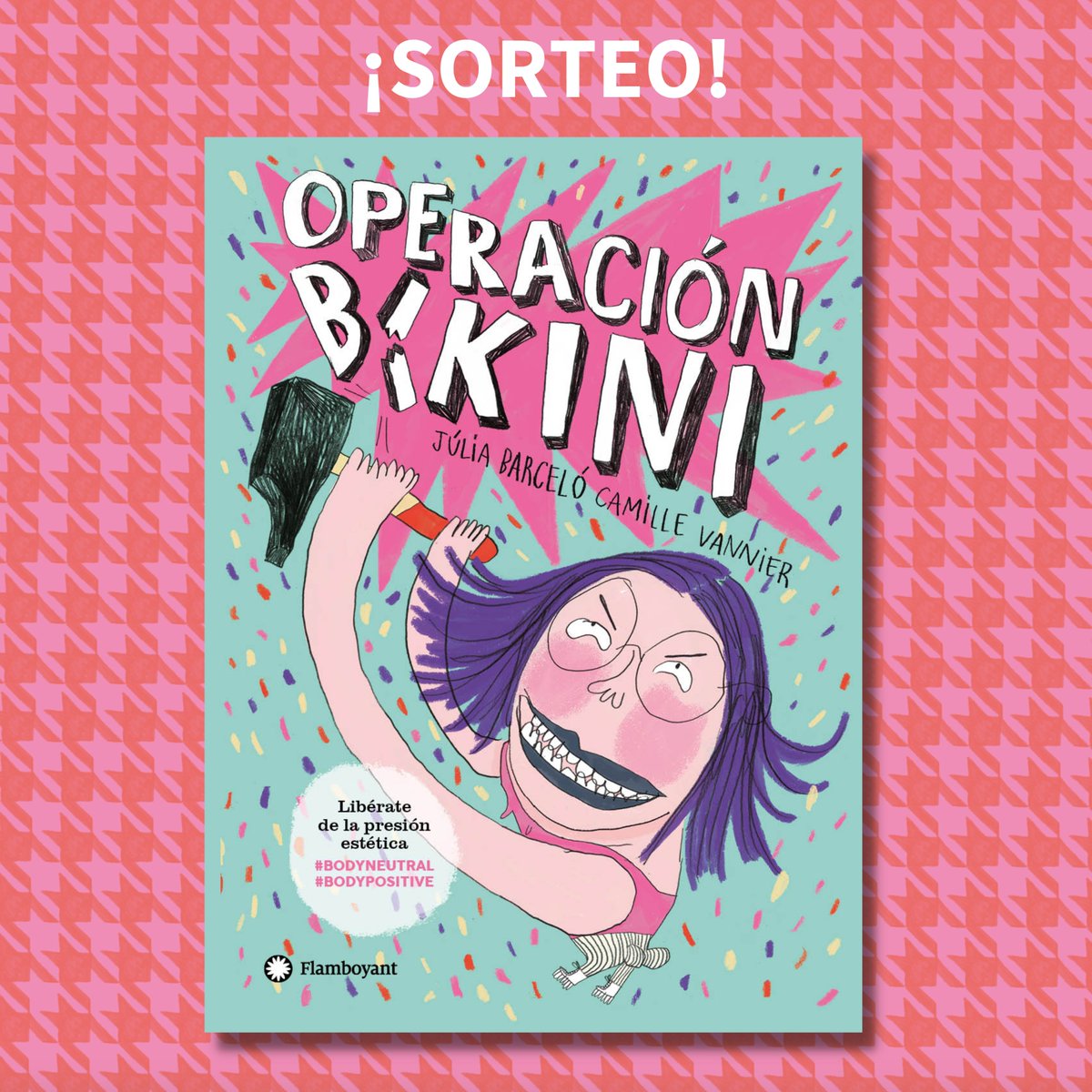 Barcelo_neta's tweet photo. 🤩¡SORTEIG! 🤩

Sortegem dos exemplars d'#OperacióBiquiniLLIBRE  firmats per @camillevannier_ i servidora!

Participa retuitant aquest tuit i seguint els 3 comptes: 
@EdFlamboyant, @camillevannier_ i @Barcelo_neta 

Sorteig obert fins diumenge 05/12 a les 23:59h. https://t.co/MCYMnBYv98