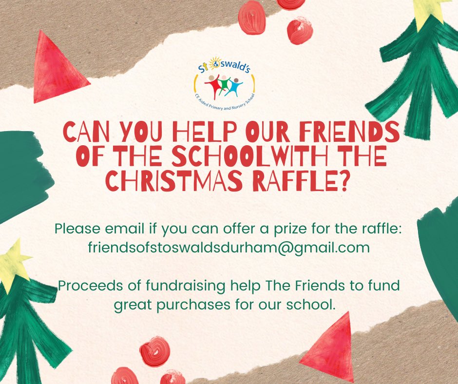 stoswaldsdurham's tweet photo. Our fantastic Friends of the School are gearing up for their annual Christmas raffle and are looking out for prizes!  If you have a prize you can donate then please get in touch.  Please share this post with anyone or any companies who may be happy to help! https://t.co/cU2HVGM20R