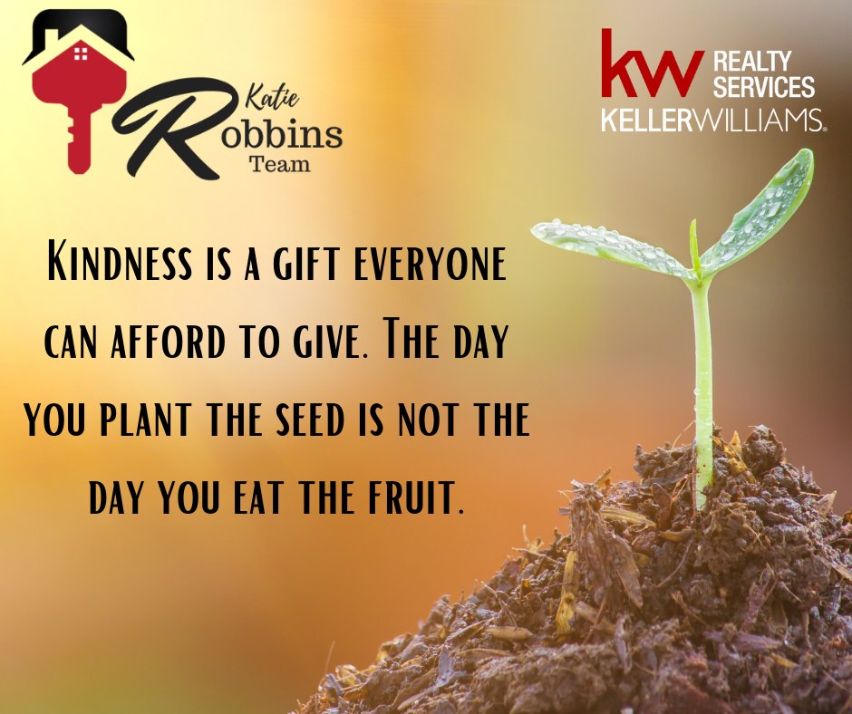 KatieRobbinsKW's tweet photo. 🌱Plant seeds of kindness everywhere you go this week!! ♥👏🏼 #GiveWhereYouLive #KindnessIsFree #MotivationMonday #GrowthThroughGiving https://t.co/RJqBwyJHT6