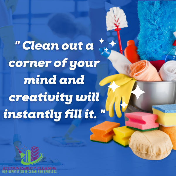 AccountCleaning's tweet photo. " Clean out a corner of your mind and creativity will instantly fill it. " ๐ช๐ช๐๐๐๐
#Accountability #cleaning #cleaningtips
#cleaningmotivations #cleanisgreen #keepitclean
#cleanliness #cleaningoffices #cleanUp #Stayclean #cleaningservice #professional https://t.co/VgCYyiWlRZ