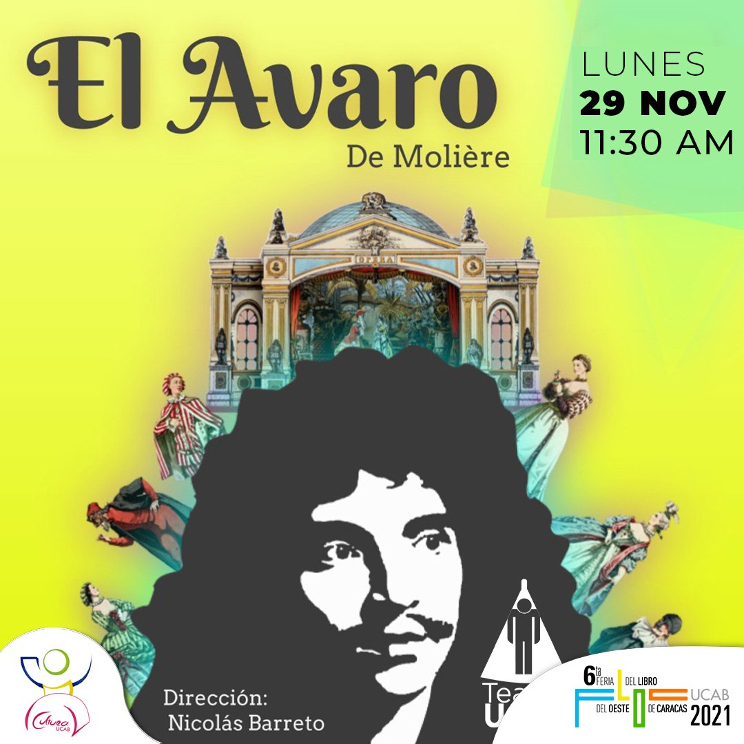 ¡Hoy! El Ávaro de Molière

Función especial en el marco de la 6ta Feria del Libro del Oeste de Caracas en el campus de <a href="/enlaucab/">UCAB</a> 

¡Te esperamos!