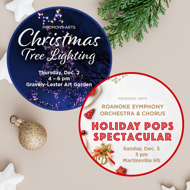 PiedmontArts's tweet photo. Mark your calendars for holiday fun! Piedmont Arts' Christmas Tree lighting is Thursday from 4–6 pm in the Art Garden + the Holiday Pops Spectacular—the most highly anticipated event of the season—returns to Martinsville HS Auditorium on Sunday. https://t.co/WVzsjxEMDj https://t.co/RGab6IVqSU