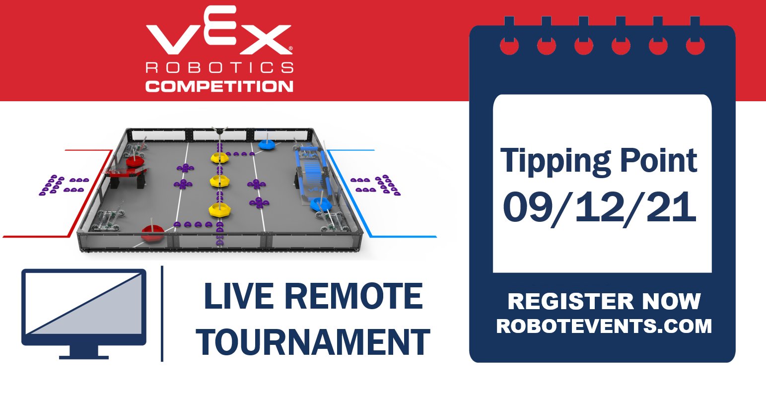 VEX Robotics UK on Twitter: "Register now for the #VEXRoboticsCompetition Tipping  Point Live Remote Tournament. Compete in 1v1 matches without leaving your  school! Sign up at https://t.co/XFtGqvEkP6 https://t.co/ydP6ekbYz4" /  Twitter