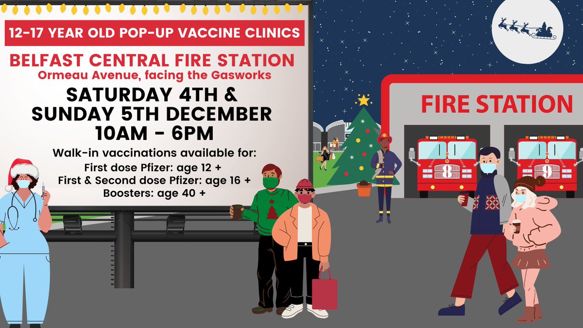 12-17yr old Pop-up Clinic this weekend!

Belfast Central Fire Station🚒
📅Saturday 4th &amp; Sunday 5th Dec
⏰10am - 6pm
📋 no appt. needed

Walk-in vaccinations available for:
First dose Pfizer: 12+
First &amp; second dose Pfizer: 15+
Boosters: 40+

More info: bit.ly/3FVelpR