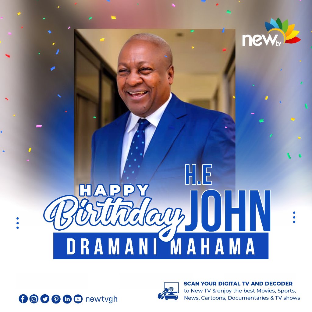 Happy 63rd birthday to Former President John Dramani Mahama  