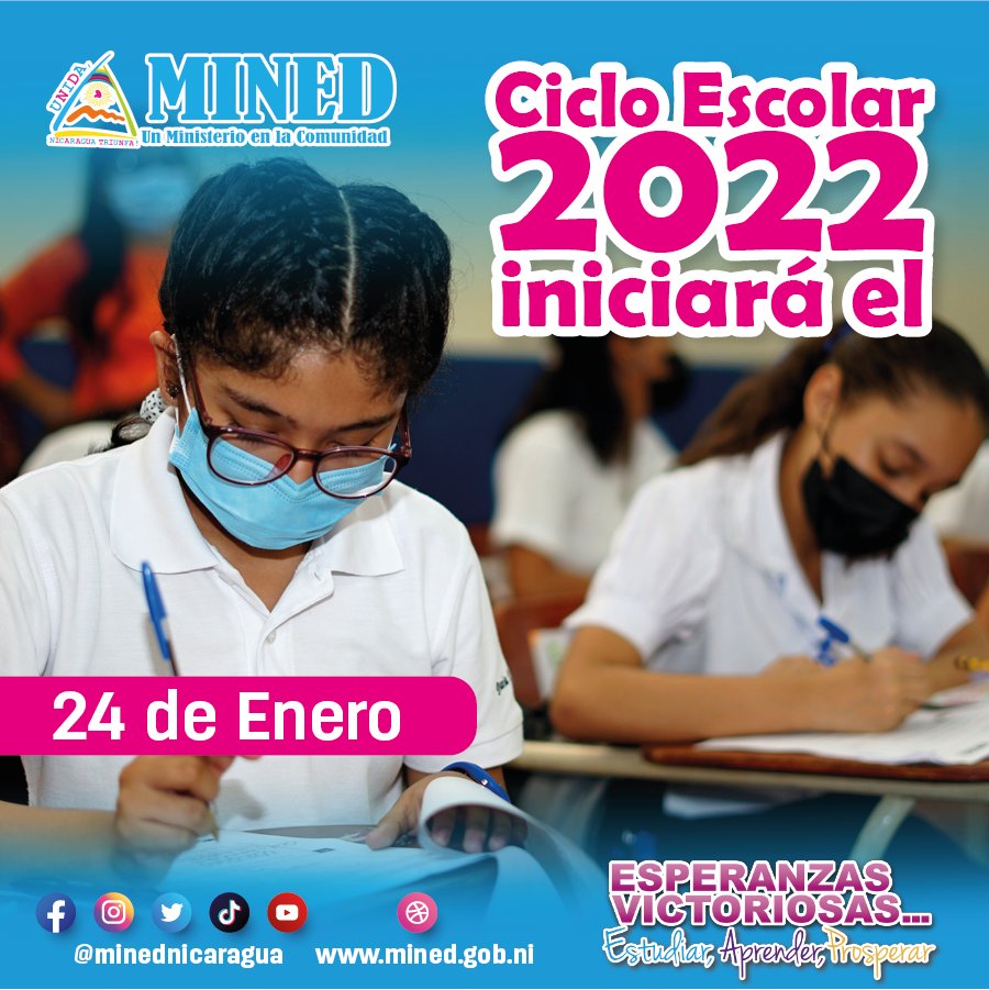 Curso Escolar 2022 iniciará el 24 de enero en 
#Nicaragua.