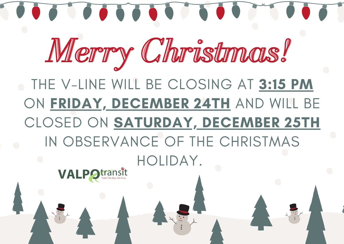 ValpoTransit's tweet photo. The V-Line will be will be Closed Today, December 25th in observance of the Christmas Holiday. Merry Christmas! https://t.co/MxUnpWEmFe