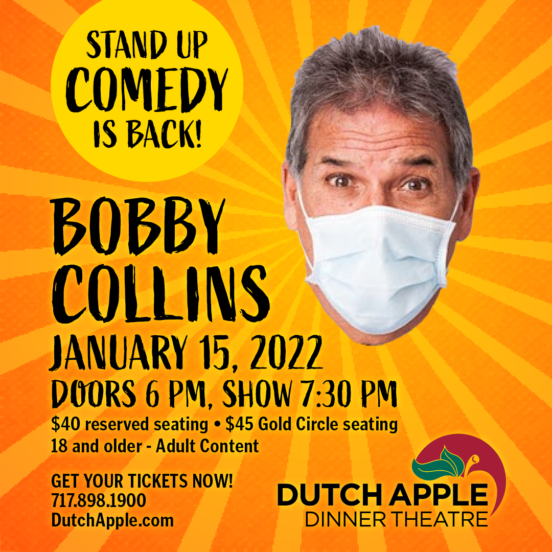 Just announced: Bobby Collins is coming for ONE NIGHT ONLY of stand-up gold! Bobby has toured with big names like Dolly Parton and has been featured on legendary shows like Letterman and the Tonight Show. Don't miss Bobby's only stop in PA.