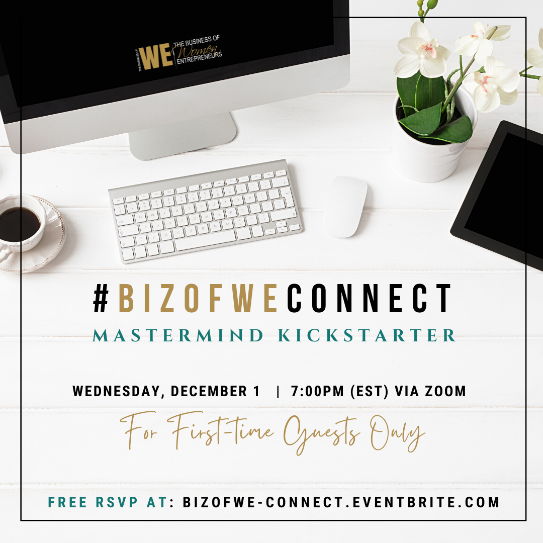 BusinessofWE's tweet photo. Newbies, let’s get you masterminding!  Join us at the next #BizofWE Connect Mastermind Kickstarter! Let's focus on closing out 2021 strong, and starting 2022 with some strategic #goals &amp; #intention setting! 

ZOOM-IN this WEDNESDAY, December 1st at 7pm (est). (For Newbies &amp; fir https://t.co/tRgSH3qA03