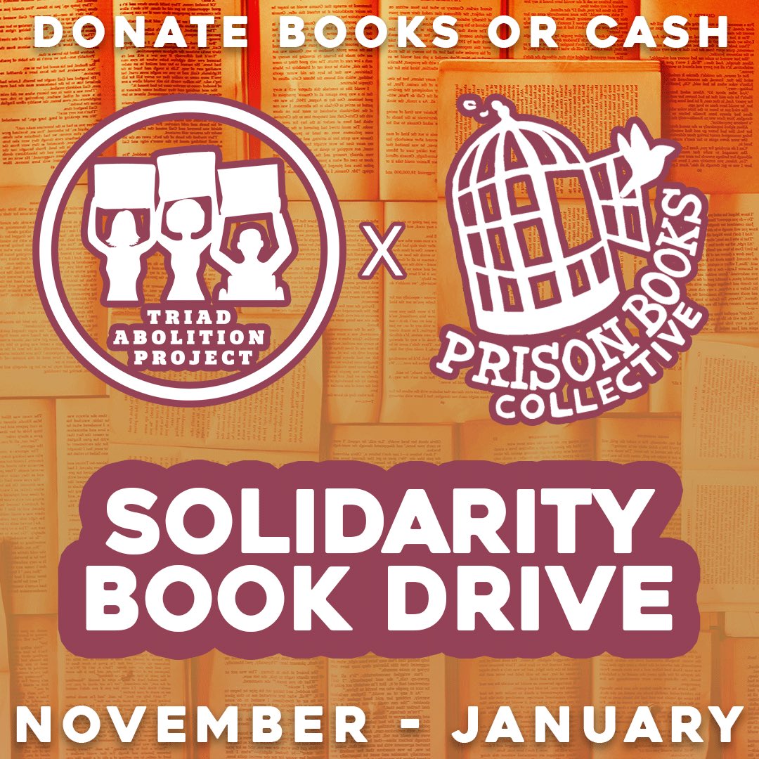 TriadAbolition's tweet photo. From now until January, we are holding a book drive for @NCPrisonBooks to help our incarcerated siblings across North Carolina get access to books during the holiday season. 

Book drop off locations are @ScupBooks in Greensboro and @CPAirstream and @BookmarksNC in Winston-Salem! https://t.co/Uc7RnpLzi0