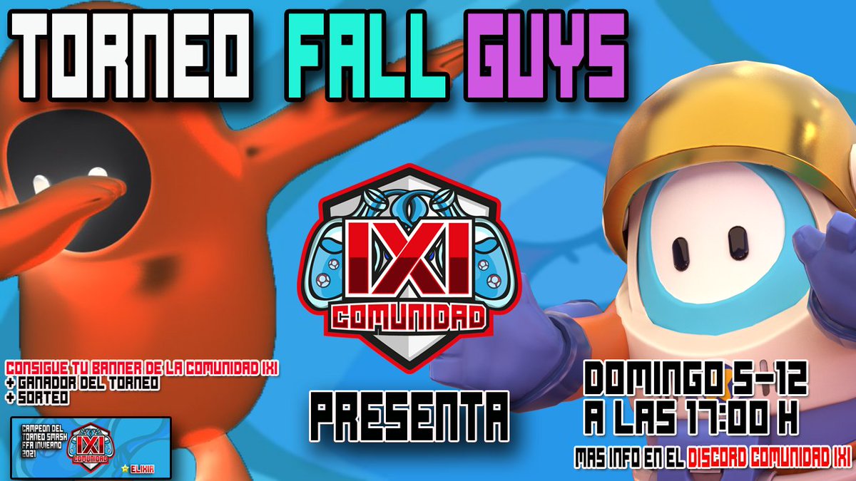 EixitGame's tweet photo. 🔷 TORNEO DE FALL GUYS 📢
- SALA PRIVADA - LIMITADO A 60 JUGADORES
- Domingo 5 Diciembre 2021 17:00 CET
INSCRIPCIONES ABIERTAS y toda la información en Discord:
https://t.co/MRntFzlBfV
#FallGuys #comunidadIXI #Eixitgame https://t.co/Xw4aoehrTw
