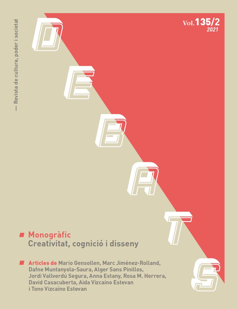 Released the New Special Issue of Debats 135-2 (2021) on "Creativity, Cognition and Design", thanks to guest editors <a href="/catdafne/">Dafne Muntanyola</a> and @dcasacuberta