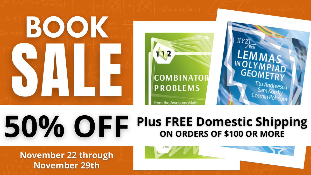 AwesomeMathxyz's tweet photo. Today is the last day to take advantage of our biggest sale of the year! This is our thank you to you for being part of the AwesomeMath community.

Purchase your AwesomeMath books at https://t.co/bc5Ua027Xg before 11:59pm tonight! https://t.co/3kNJ8ql9u5