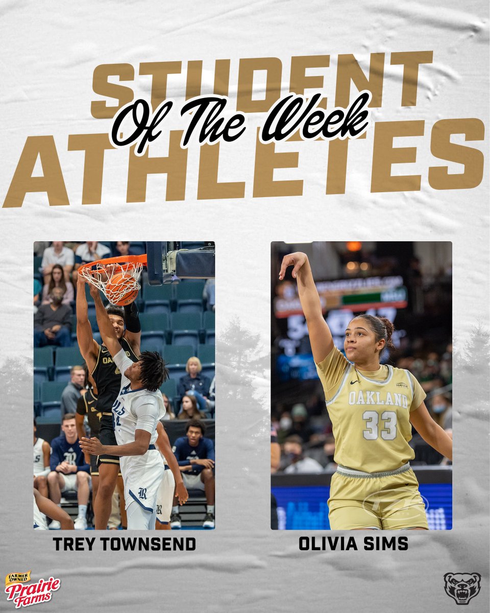 Trey Townsend and Olivia Sims of women's basketball have been named Oakland Student-Athletes of the Week presented by Prairie Farms 📰bit.ly/3D5Gusz