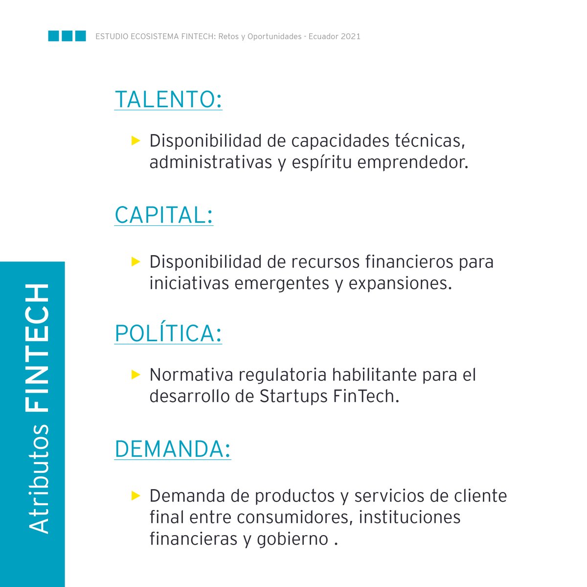EY_Ecuador's tweet photo. ¿Te has preguntado qué significa el término FinTech? 

Un ecosistema FinTech se basa en 4 ejes centrales que son: Talento, Capital, Política y Demanda. 

#EYEcuador #EstudioFinTech #SolucionesDigitalesEY https://t.co/qIel0vaRoJ