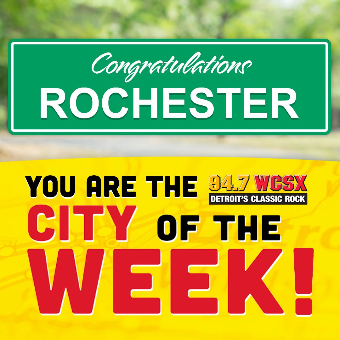 wcsx's tweet photo. Congratulation to #Rochester, #Michigan! You are the #WCSX #CityOfTheWeek from November 29th to December 5th! Look out for us in your city. https://t.co/KbBcmdvlcx