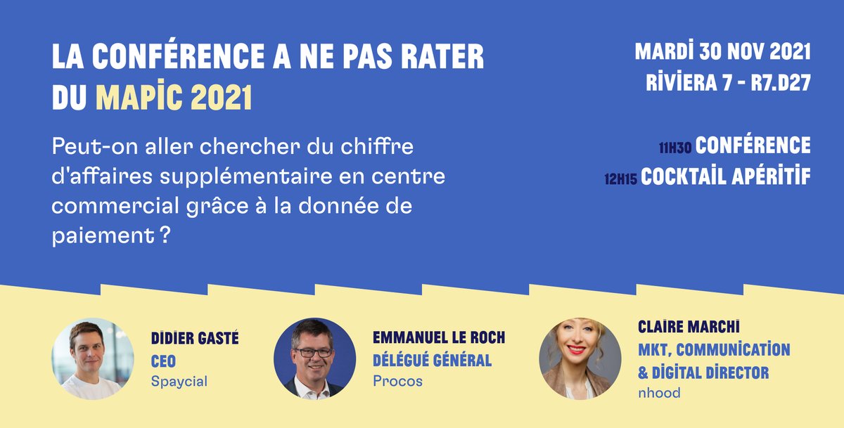 spaycial_com's tweet image. 📲 Plus que quelques heures avant le coup d'envoi du #MAPIC 2021 ! Retrouvez notre CEO @didier_gaste pour une conférence sur l'usage de la #donnée de paiement en centre commercial, accompagne de #Procos et #Nhood ▶️ hubs.la/H0_YfTz0 #retail #centrescommerciaux #immobilier