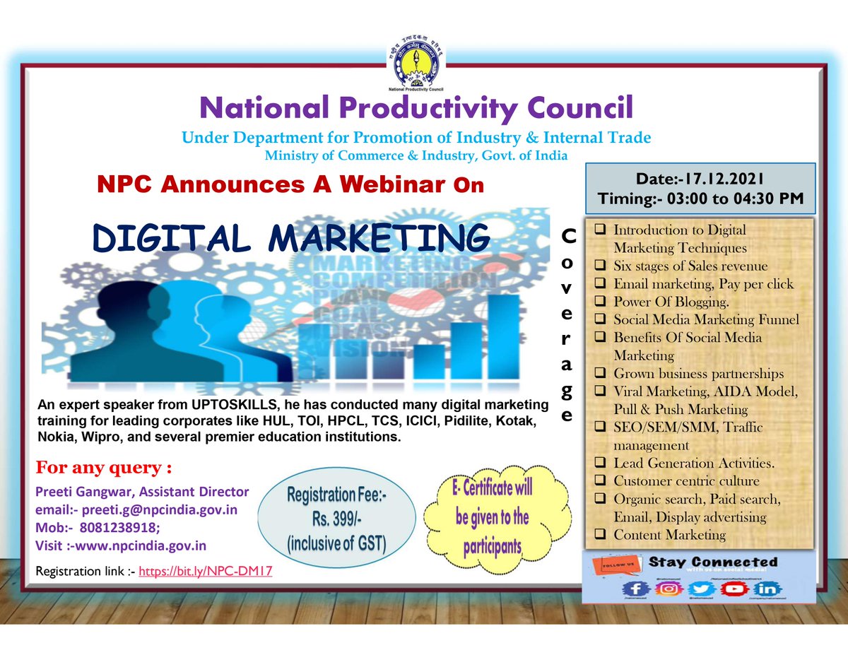 Webinar On "DIGITAL MARKETING"
Register Now:-npcindia.gov.in/NPC/User/webin…
Contact:-- preeti.g@npcindia.gov.in
Mob:- 8081238918
Date :-Date:-17.12.2021
Fee:-Rs.399/- (Inclusive GST)
#
