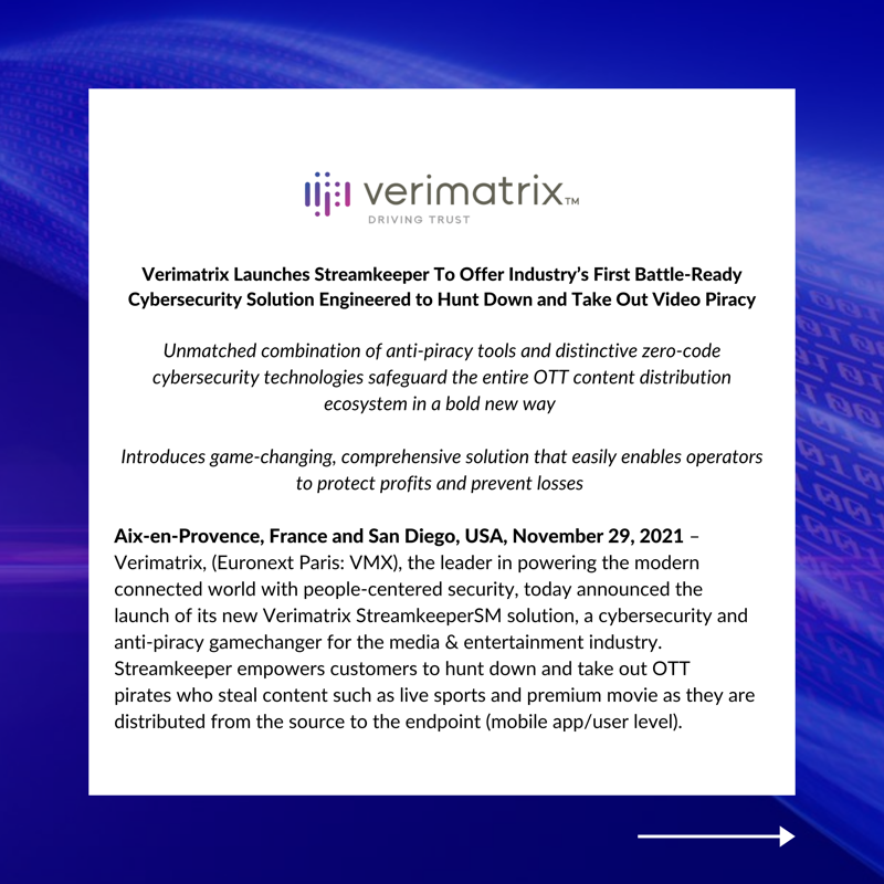 VerimatrixInc's tweet photo. Just announced: Verimatrix launches Streamkeeper – a fast, easy, and effective way to hunt down and take out pirates who aim to steal content such as live sports and movies. #cybersecurity #antipiracy #streamkeeper