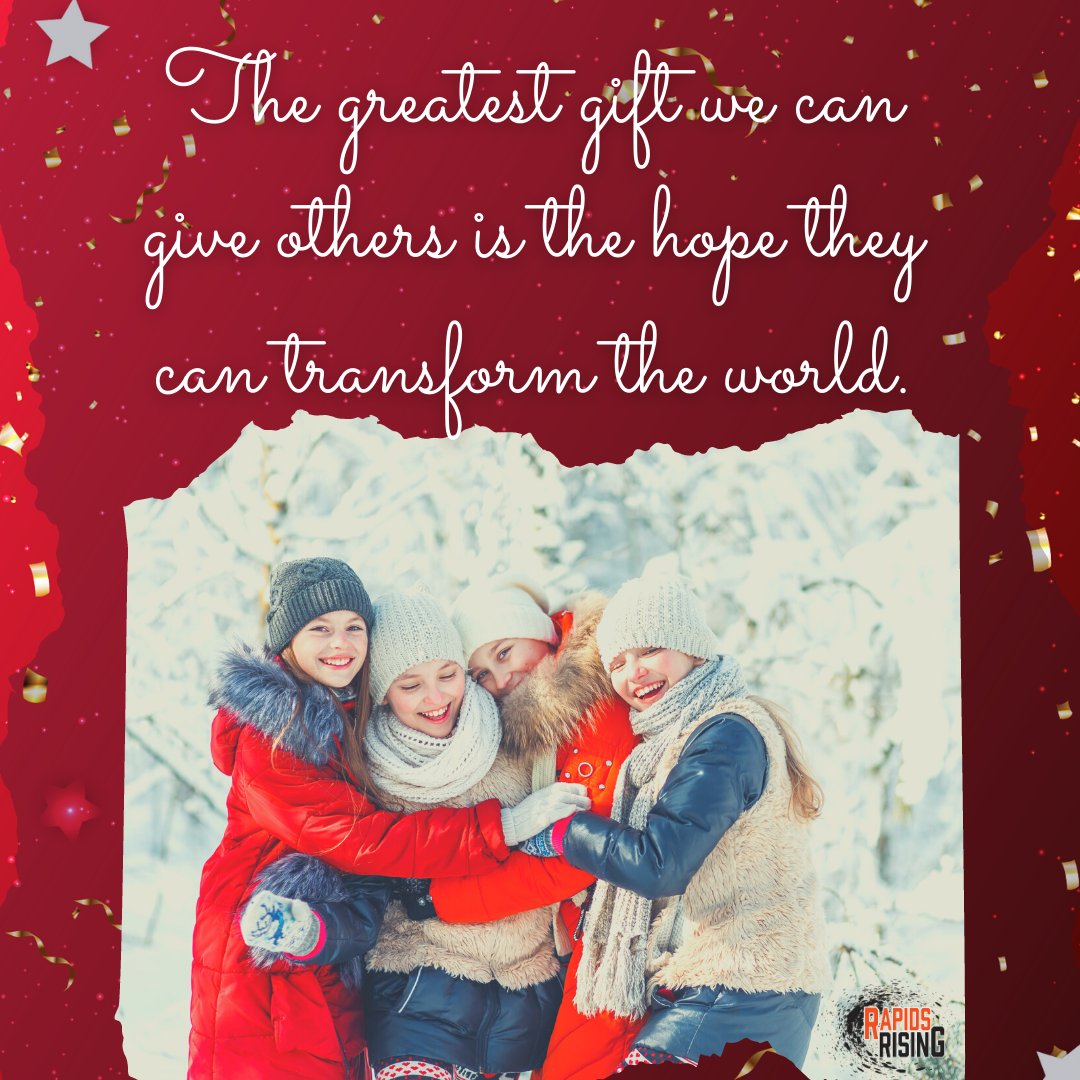 RapidsRising's tweet photo. #HappyHolidays The greatest gift we can give others is the hope they can transform the world. Dr. Jeff Linkenbach. Each of you has that power. #ScienceOfThePositive #BePositive #CorePrinciples #changeispossible https://t.co/My3xLiTUyF