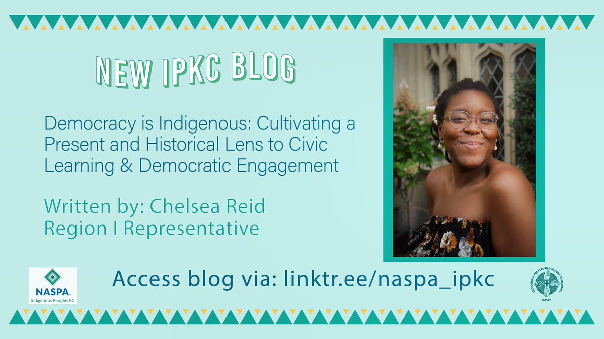 ipkc_naspa's tweet photo. NEW BLOG POST! Read new blog, “Democracy is Indigenous: Cultivating a Present and Historical Lens to Civic Learning & Democratic Engagement”. Thank you to Chelsea Reid & @naspa_cldekc for collaborating on this important piece.
#NASPA #IPKC #CLDEKC https://t.co/tNxEuQB6zW