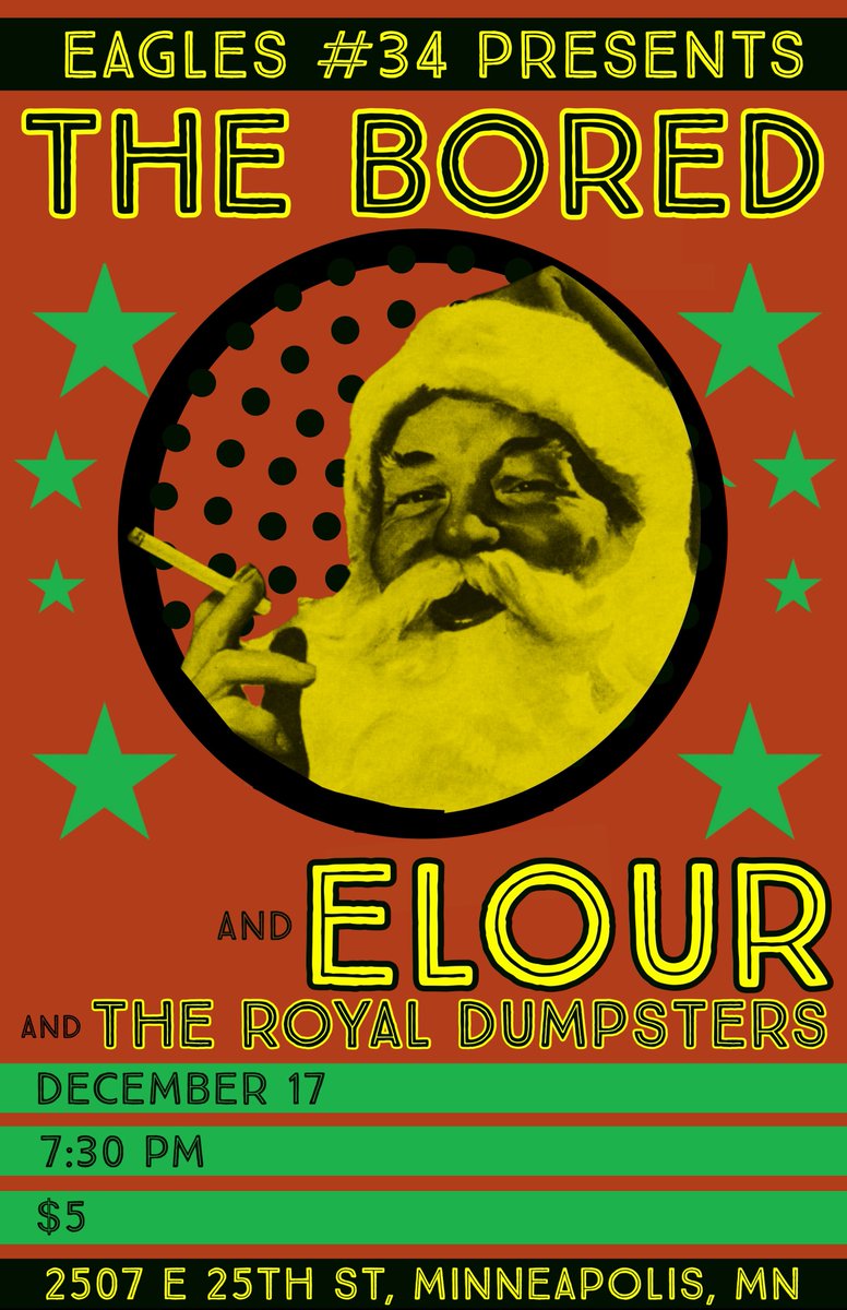 BeEdukated's tweet photo. π§ ALERT π§
We're back at #Eagles34 in Mpls, MN, December 17.
This time we're checking our list twice and bringing along #Elour and #TheRoyalDumpsters.
It kicks off at 7:30 PM and it'll only cost you half-a-pack of most major cigarette brands ($5).
#Minneapolis #livemusic https://t.co/5d2weVgwNW