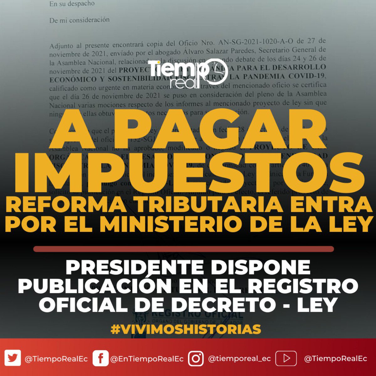 TiempoRealEC's tweet photo. 🔴.#URGENTE |El Presidente #GuillermoLasso dispone la publicación en el Registro Oficial del proyecto de Ley para el Desarrollo Económico y Sostenibilidad Fiscal #ReformaTributaria 
🔴 Ingresa por el Ministerio de la Ley al interpretar que no hubo pronunciamiento de la Asamblea https://t.co/0kFsH3pBMM