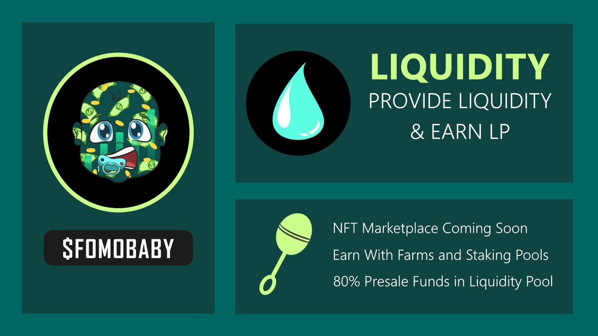 fomobabycoin's tweet photo. Add liquidity &amp; receive LP tokens💸 Start earning with $FOMOBABY 💎 #DEX #BSCGem #FOMOBABY #LetsGo https://t.co/3Xnju31O08