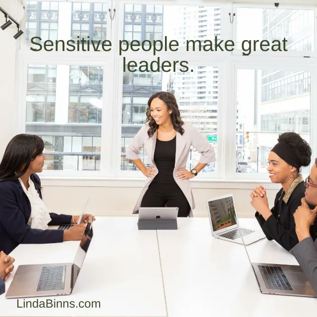lindabinns's tweet photo. Highly sensitive people are often overlooked for leadership positions. People tend to think their sensitivity would get in the way, when in fact it can be their greatest asset. #hsp #Leadership #stucktounstoppable https://t.co/mKvCnFaYkS