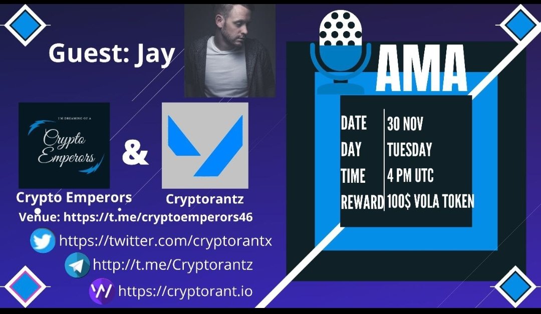 crypto_emperors's tweet photo. We are pleased to announce our 9th AMA on 30th November 2021 Tuesday
at 04:00 PM UTC
      
        VOICE AMA

@crypto_emperors
 &amp;
@cryptorantx

👉Reward : 100$ VOLA  token

👉For AMA details:
Requirements 👇
Follow :
@crypto_emperors
 &amp; 
@cryptorantx
Like, RT, Tag your 3 Friends https://t.co/UtYtgycsud