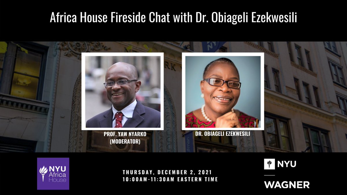 NYU Africa House (@nyuafricahouse) on Twitter photo Join <a href="/NYUAfricaHouse/">NYU Africa House</a> & <a href="/NYUWagner/">NYU Wagner</a> on Thursday, December 2nd @ 10:00 AM EST for a Fireside Chat featuring President of <a href="/HumanCapAfrica/">Human Capital Africa</a> & Senior Economic Adviser at <a href="/theaedpi/">AEDPI</a>, <a href="/obyezeks/">Oby Ezekwesili</a>
REGISTER HERE: bit.ly/3rkbL8J Join <a href="/NYUAfricaHouse/">NYU Africa House</a> & <a href="/NYUWagner/">NYU Wagner</a> on Thursday, December 2nd @ 10:00 AM EST for a Fireside Chat featuring President of <a href="/HumanCapAfrica/">Human Capital Africa</a> & Senior Economic Adviser at <a href="/theaedpi/">AEDPI</a>, <a href="/obyezeks/">Oby Ezekwesili</a>
REGISTER HERE: bit.ly/3rkbL8J